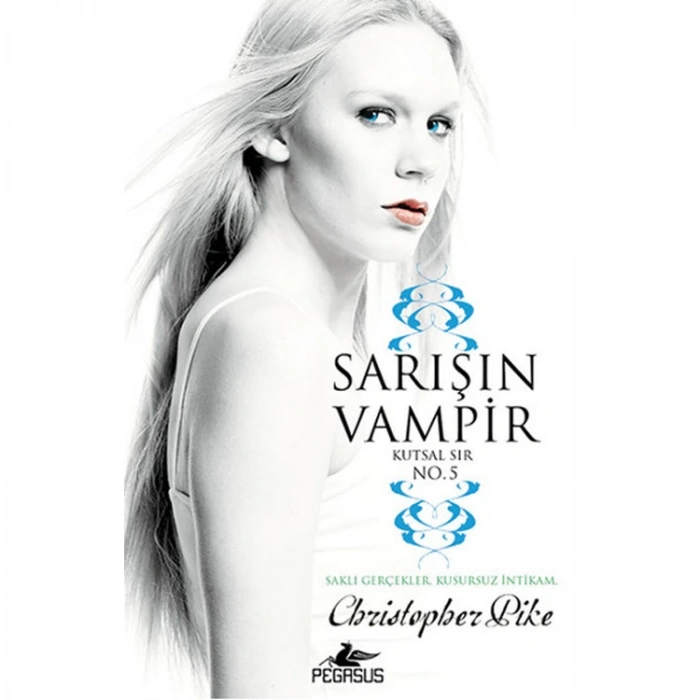 SARIŞIN VAMPİR NO.5  KUTSAL SIR