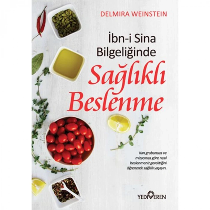 İBNİ SİNA BİLGELİĞİNDE SAĞLIKLI BESLENME