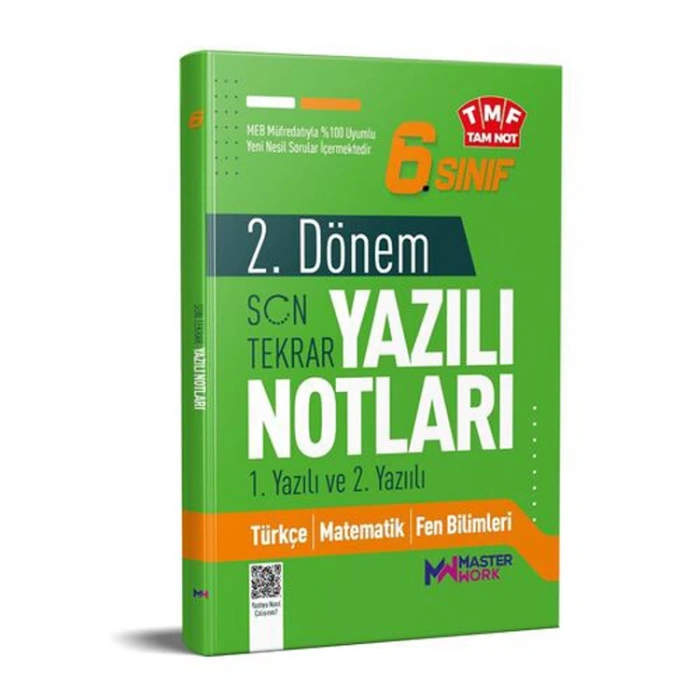 MASTER WORK 6. SINIF 2.DÖNEM 1. VE 2. YAZILI NOTLARI SON TEKRAR
