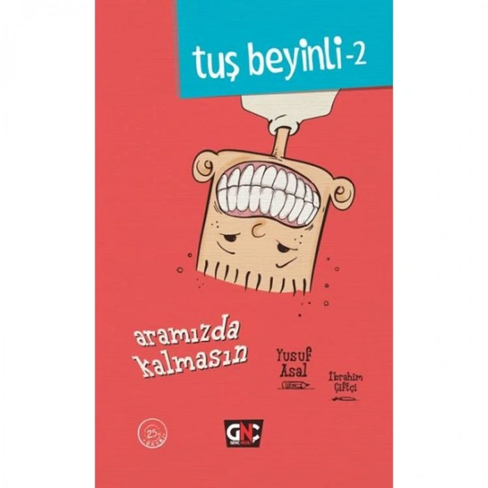 TUŞ BEYİNLİ - 2 : ARAMIZDA KALMASIN (CİLTLİ)