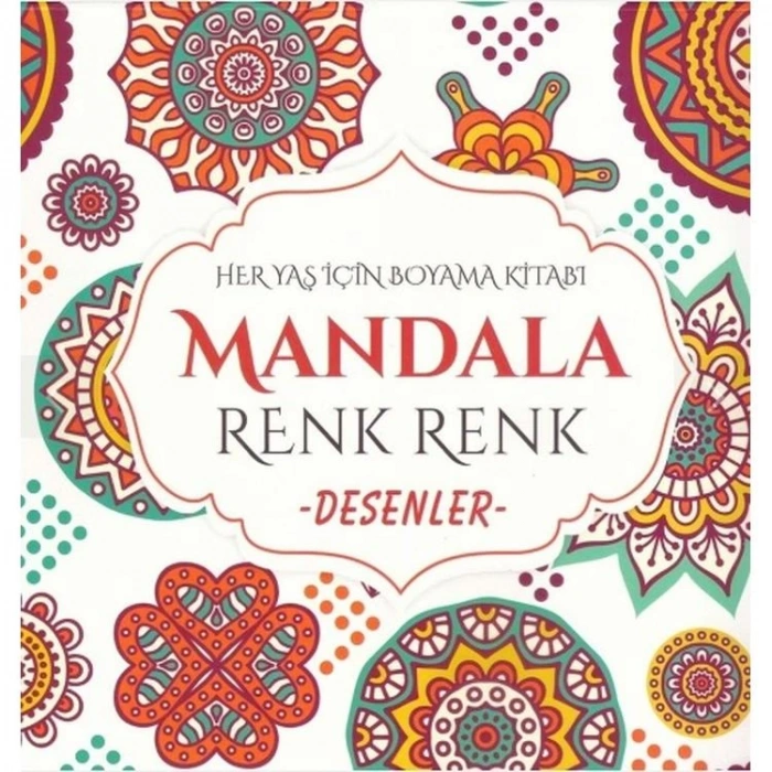 MANDALA RENK RENK DESENLER