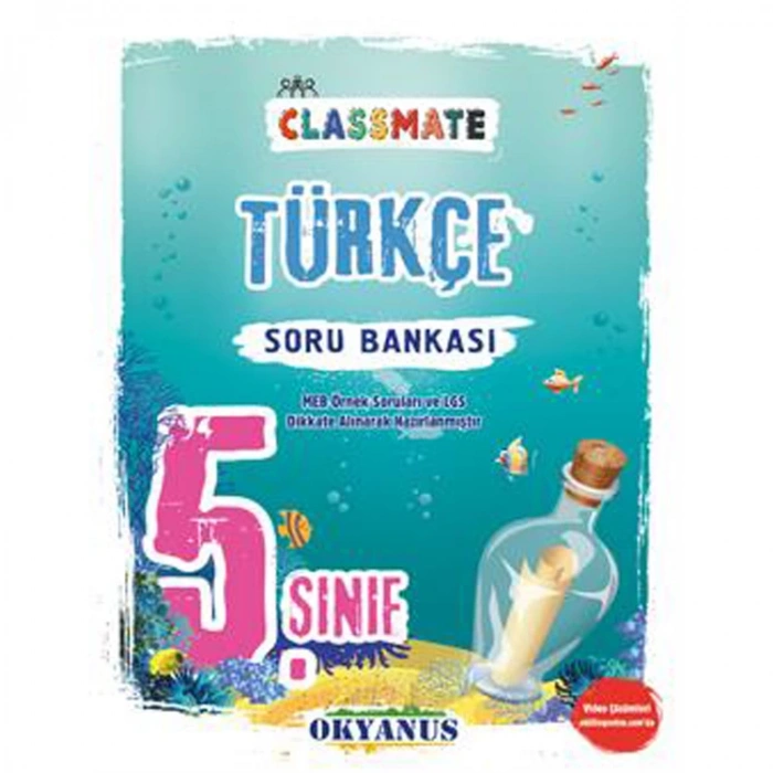 OKYANUS 5. SINIF CLASSMATE TÜRKÇE SORU BANKASI