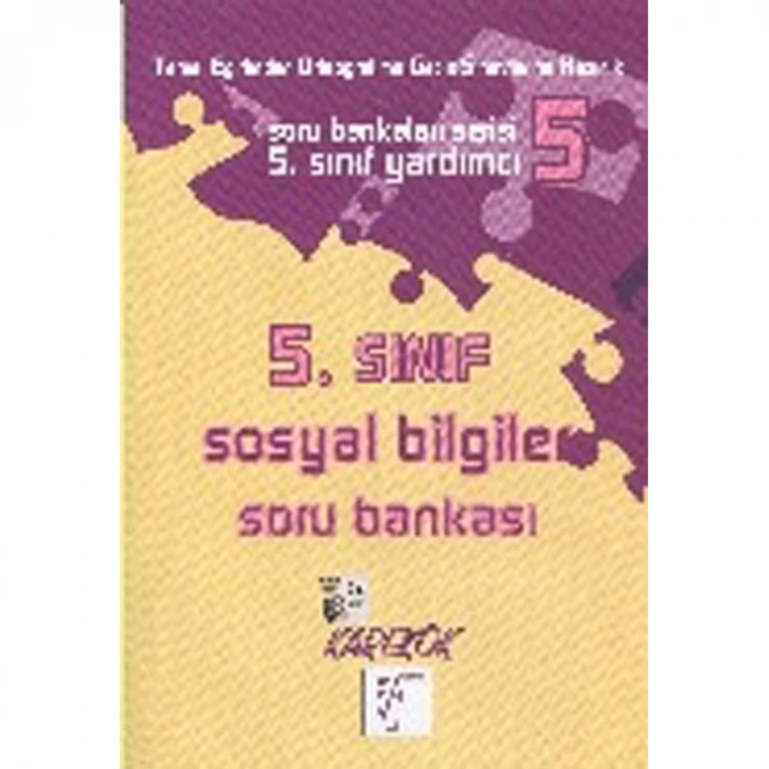 KAREKÖK 5. SINIF SOSYAL BİLGİLER SORU BANKASI