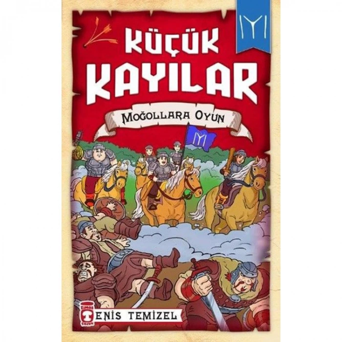 KÜÇÜK KAYILAR - MOĞOLLARLA OYUN