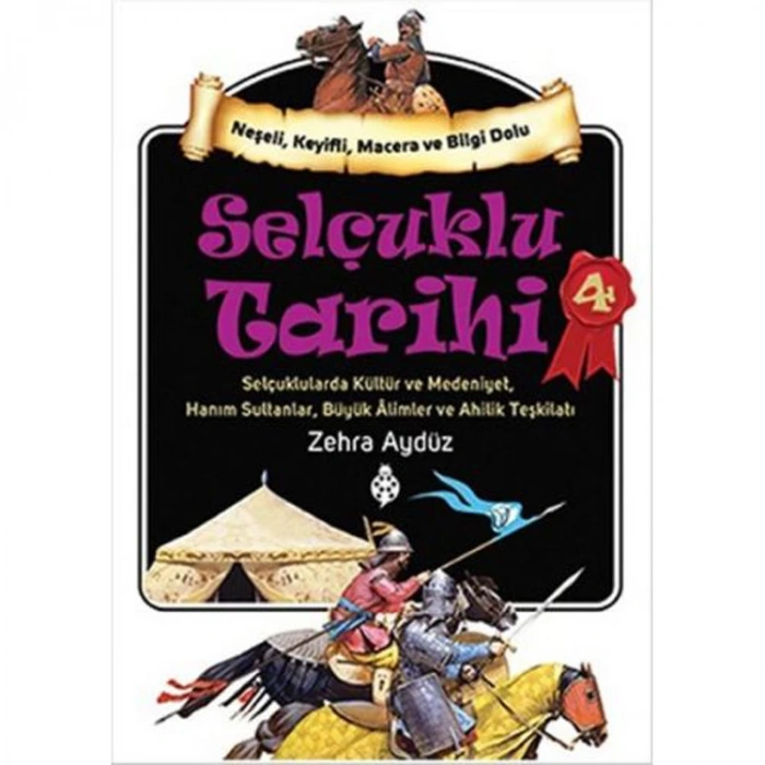 SELÇUKLU TARİHİ 4