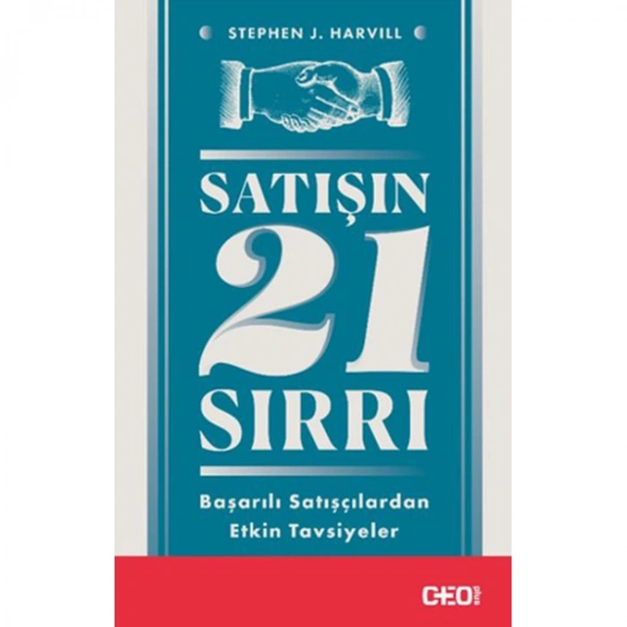 SATIŞIN 21 SIRRI -  BAŞARILI SATIŞÇILARDAN ETKİN TAVSİYELER