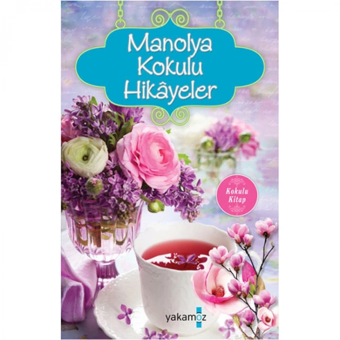 MANOLYA KOKULU HİKAYELER