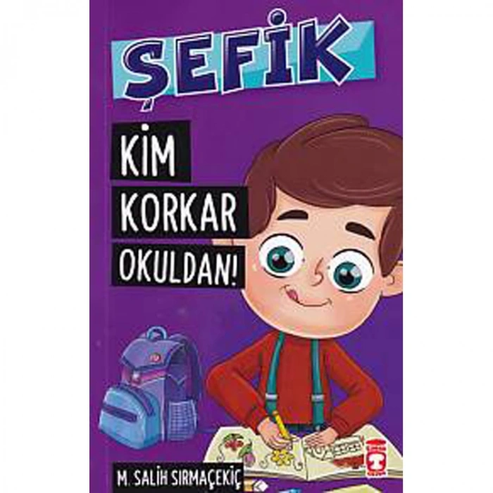 ŞEFİK 5 KİM KORKAR OKULDAN