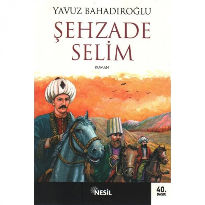 ŞEHZADE SELİM