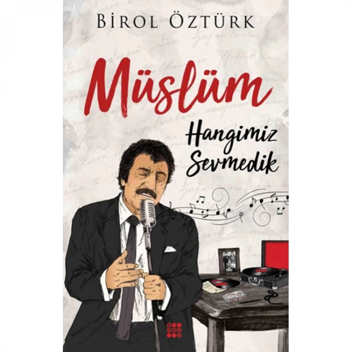 MÜSLÜM - HANGİMİZ SEVMEDİK