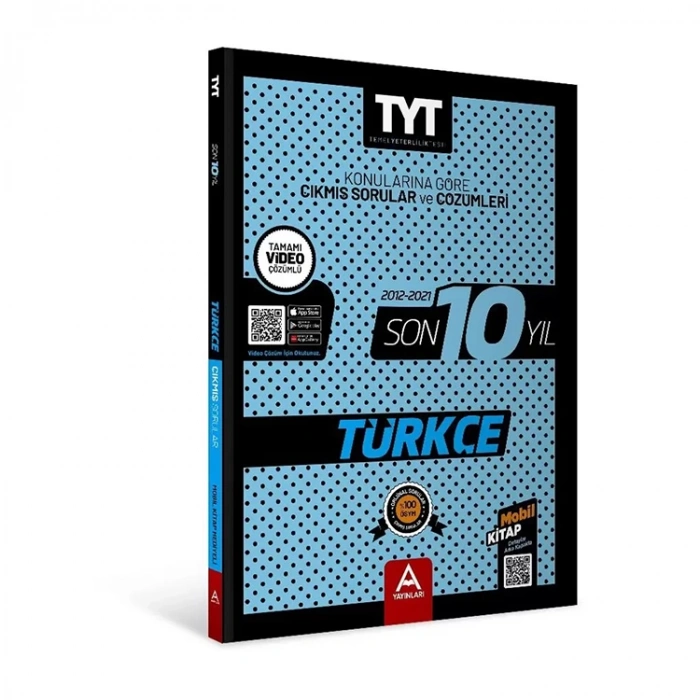 A YAYINLARI TYT-AYT TÜRKÇE SON 10 YIL ÇIKMIŞ SORULAR