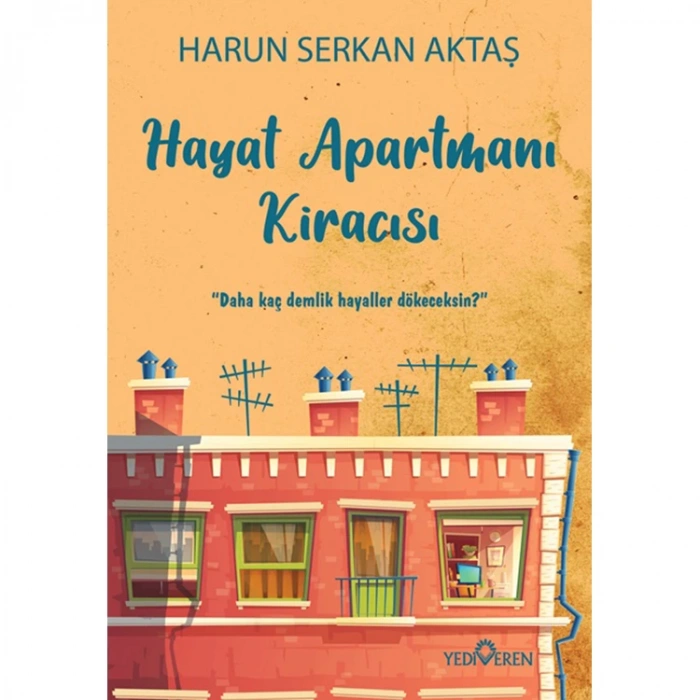 HAYAT APARTMANI KİRACISI