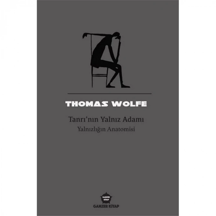 TANRININ YALNIZ ADAMI