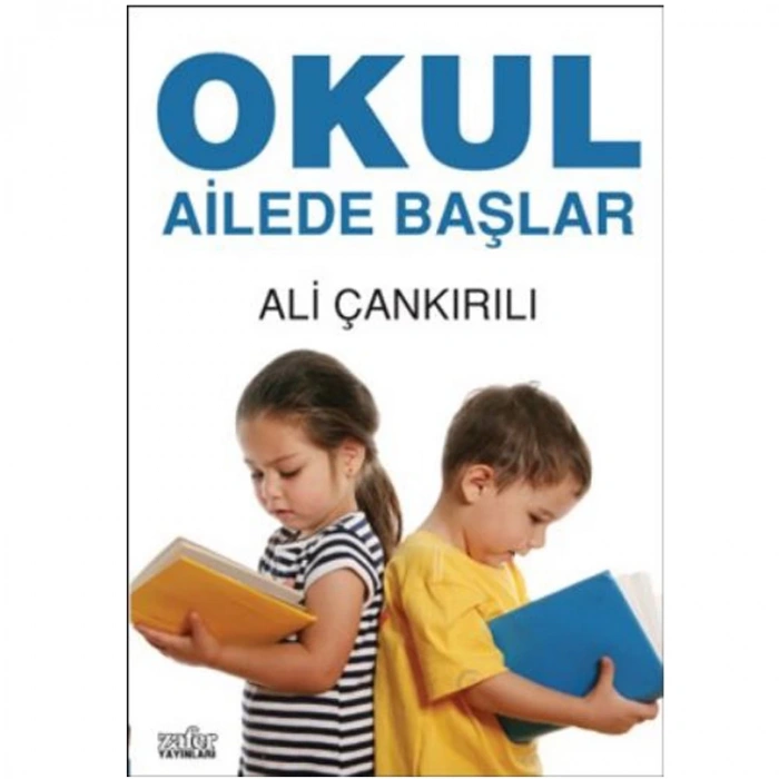 AİLEDE VE OKULDA DEĞERLER EĞİTİMİ