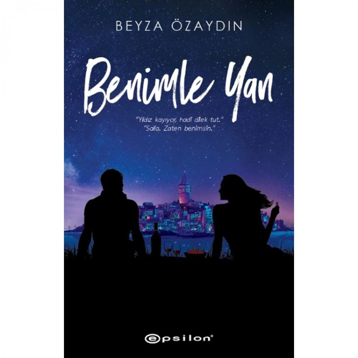 BENİMLE YAN