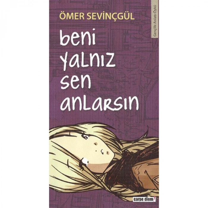 BENİ YALNIZ SEN ANLARSIN