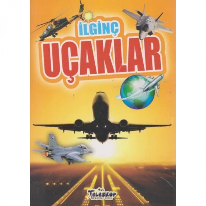 İLGİNÇ BİLGİLER SERİSİ - İLGİNÇ UÇAKLAR