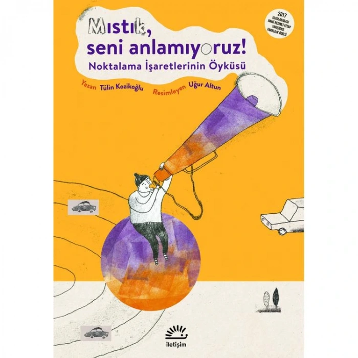 MISTIK SENİ ANLAMIYORUZ - NOKTALAMA İŞARETLERİNİN ÖYKÜSÜ