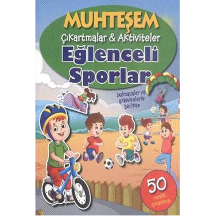 MUHTEŞEM ÇIKARTMALAR AKTİVİTELER EĞLENCELİ SPORLAR