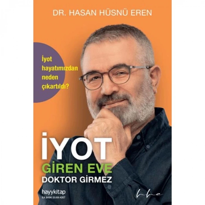 İYOT GİREN EVE DOKTOR GİYMEZ
