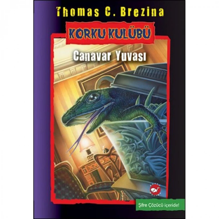 KORKU KULUBÜ 12- CANAVAR YUVASI
