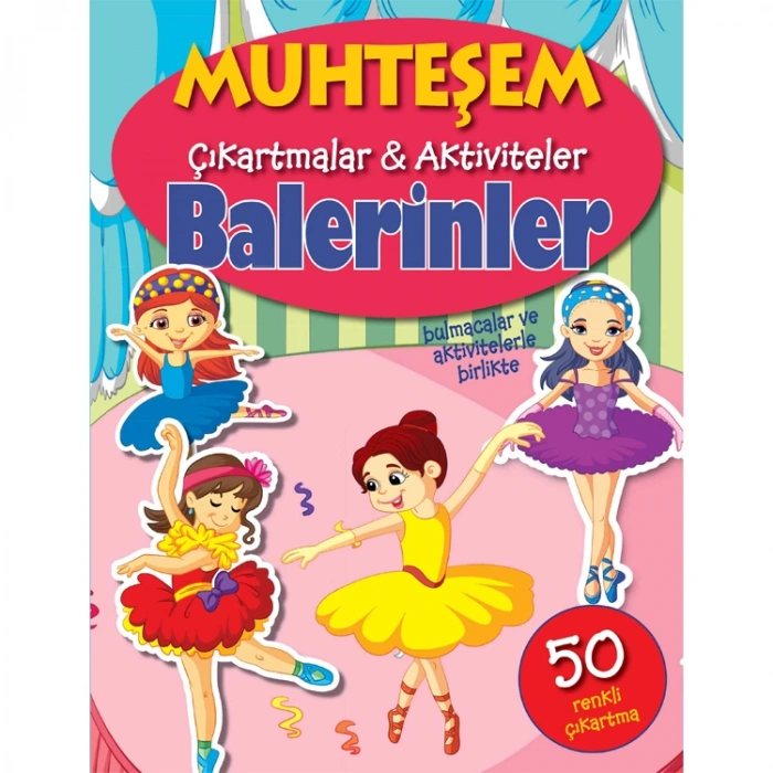 MUHTEŞEM ÇIKARTMALAR - AKTİVİTELER BALERİNLER