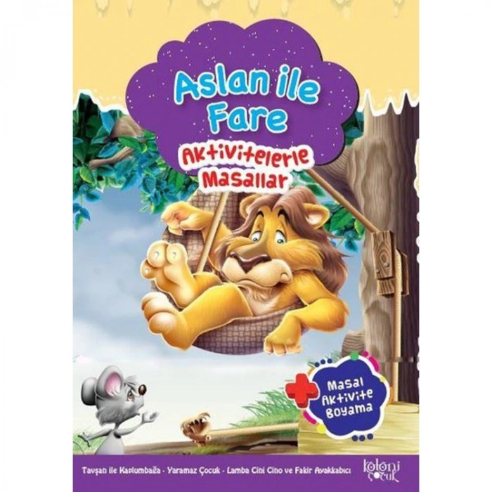 AKTİVİTELERLE MASALLAR - ASLAN İLE FARE