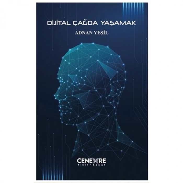 DİJİTAL ÇAĞDA YAŞAMAK