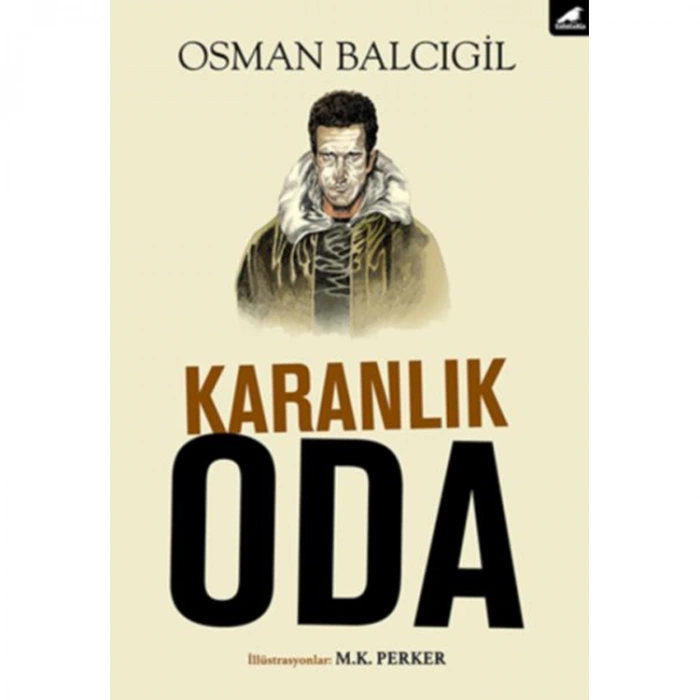 KARANLIK ODA