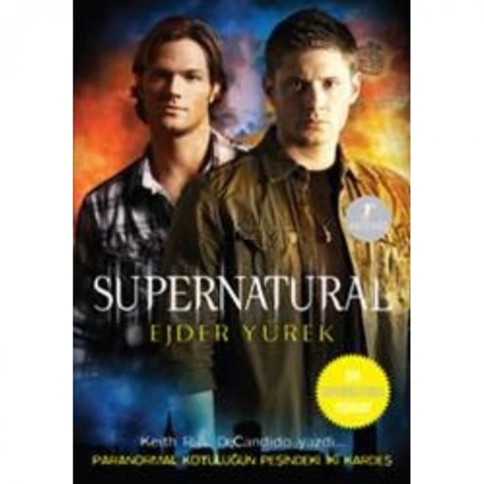 SUPERNATURAL: EJDER YÜREK