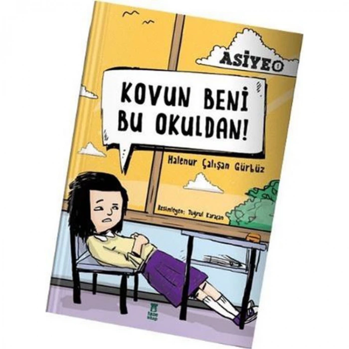 KOVUN BENİ BU OKULDAN