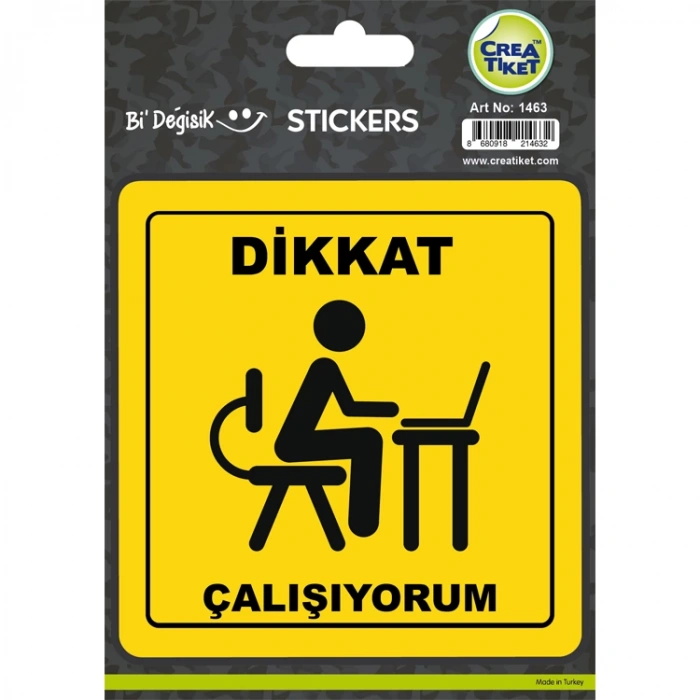 CREA Bİ DEĞİŞİK STICKER - DİKKAT ÇALIŞIYORUM 1463