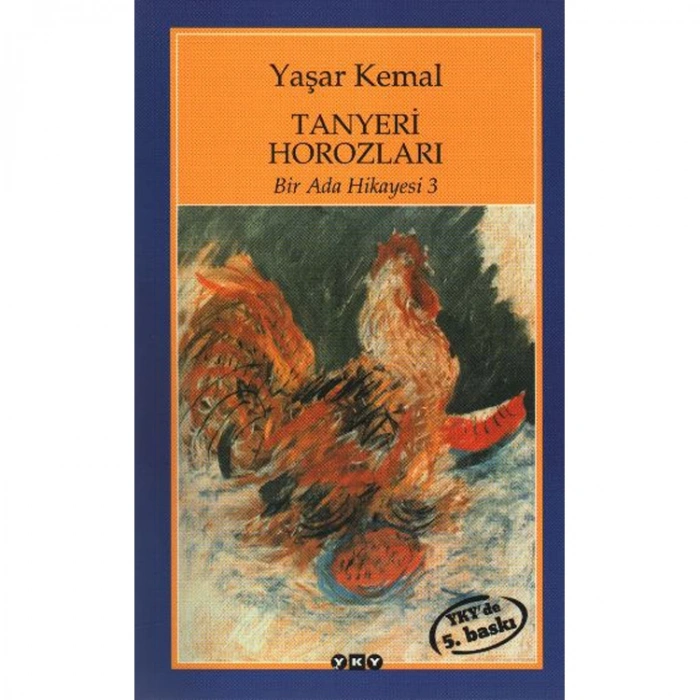 BİR ADA HİKAYESİ 3 TANYERİ HOROZLARI