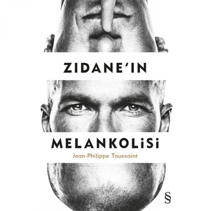 ZIDANEIN MELANKOLİSİ