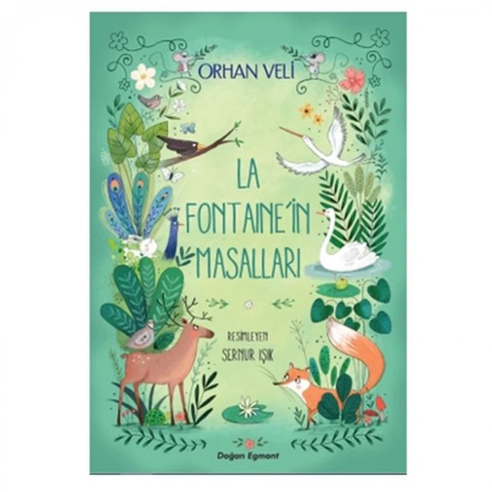 LA FONTAİNEİN MASALLARI