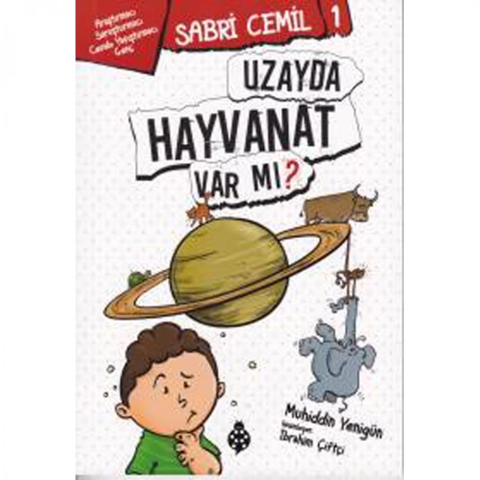 SABRİ CEMİL 1 UZAYDA HAYVANAT VAR MI