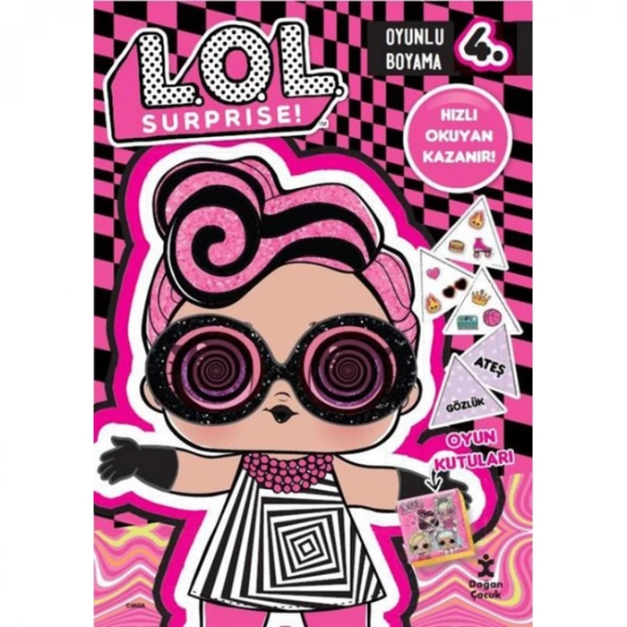 L.O.L SURPRISE! OYUNLU BOYAMA 4: HIZLI OKUYAN KAZANIR