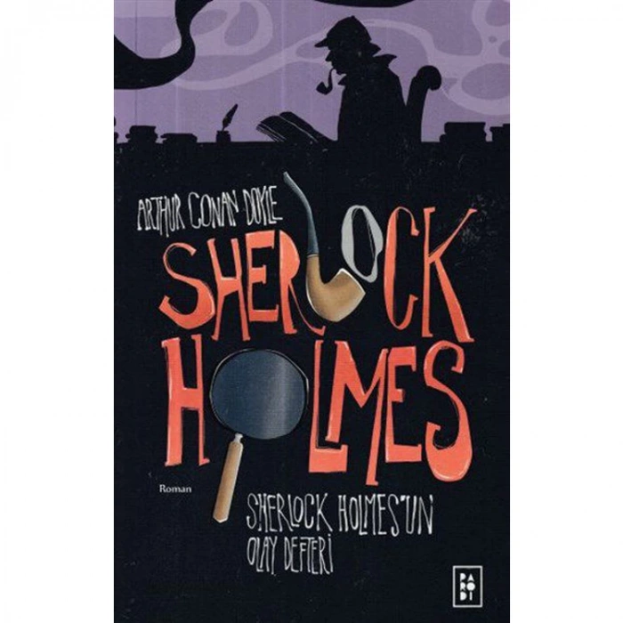 SHERLOCK HOLMES - 5  SHERLOCK HOLMESİN OLAY DEFTERİ