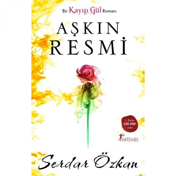 KAYIP GÜL 3 AŞKIN RESMİ