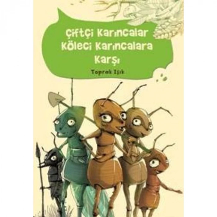 ÇİFTÇİ KARINCALAR KÖLE KARINCALARA KARŞI