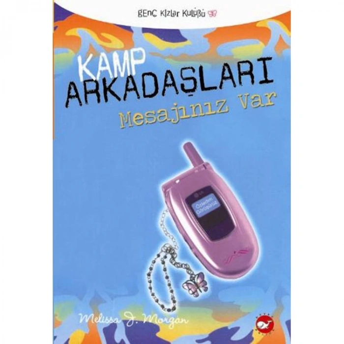 KAMP ARKADAŞLARI 5 MESAJINIZ VAR