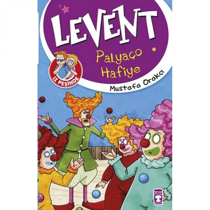 LEVENT İZ PEŞİNDE 01 PALYAÇO HAFİYE