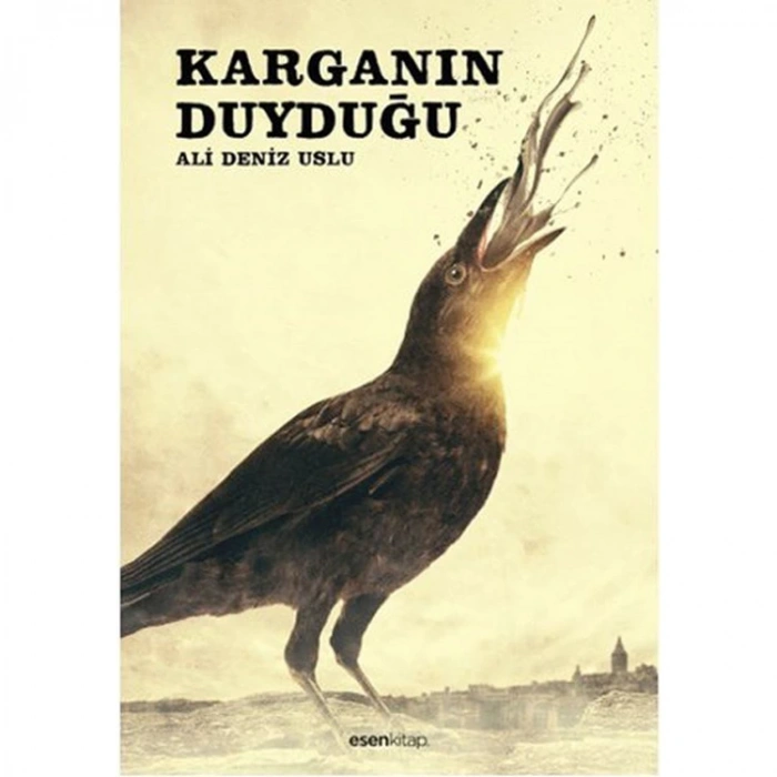 KARGANIN DUYDUĞU