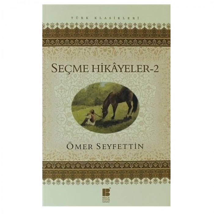 ÖMER SEYFETTİNDEN SEÇME HİKAYELER -2