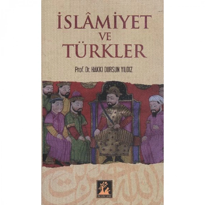 İSLAMİYET VE TÜRKLER