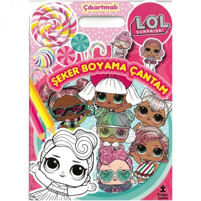 L.O.L SURPRISE!  ŞEKER BOYAMA ÇANTAM - ÇIKARTMALI BOYAMA KİTABI