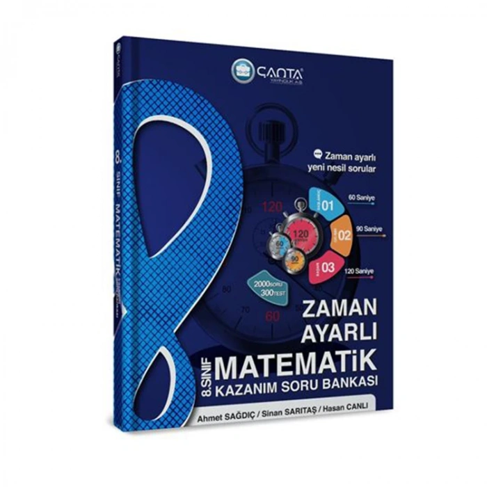 ÇANTA 8. SINIF  MATEMATİK ZAMAN AYARLI KAZANIM SORU BANKASI