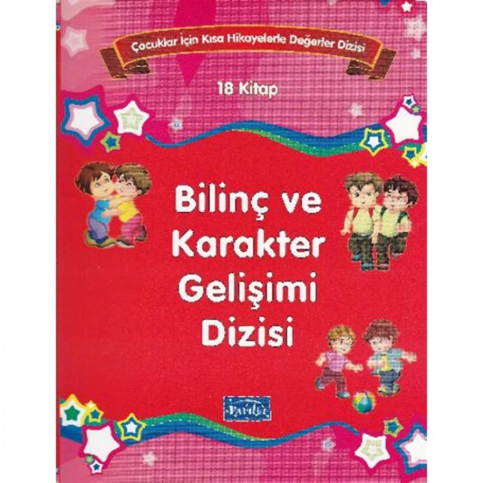 BİLİNÇ VE KARAKTER GELİŞİMİ SETİ 18 KİTAP