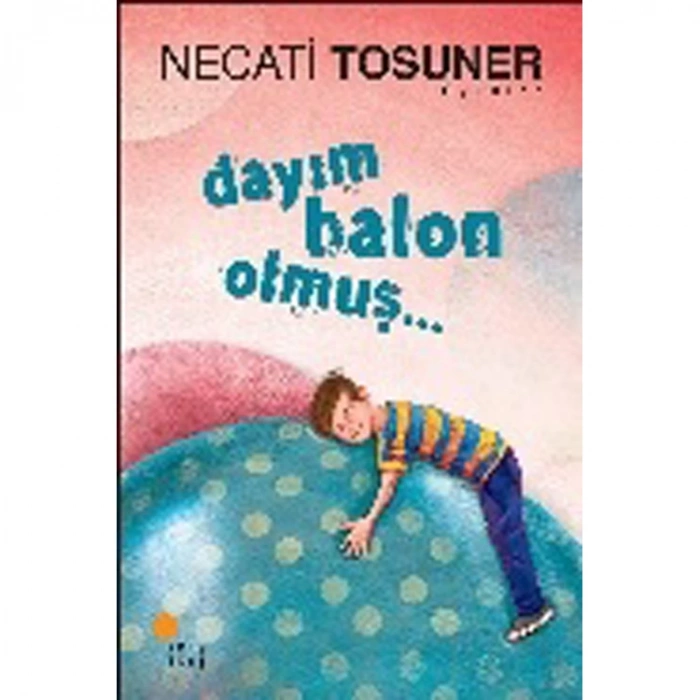 DAYIM BALON OLMUŞ