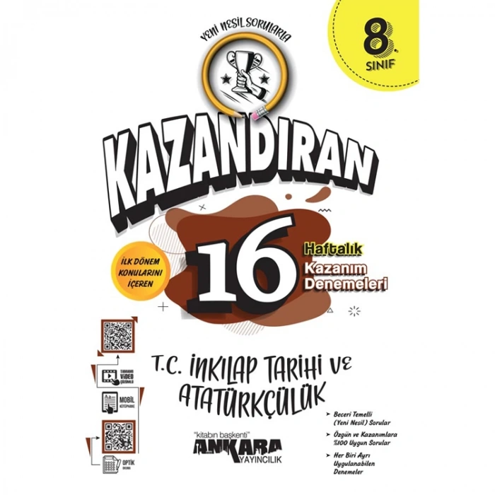 ANKARA YAYINLARI 8. SINIF LGS KAZANDIRAN T.C İNKILAP TARİHİ VE ATATÜRKÇÜLÜK 16 HAFTALIK KAZANIM DENEMELERİ